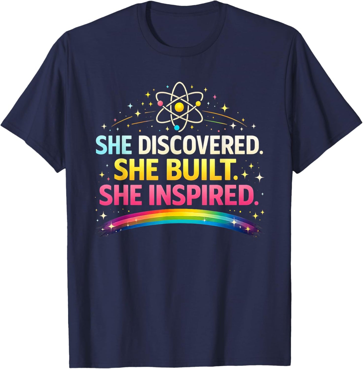 She Discovered She Built She Inspired Women in STEM T-Shirt - T-Shirt | Navy