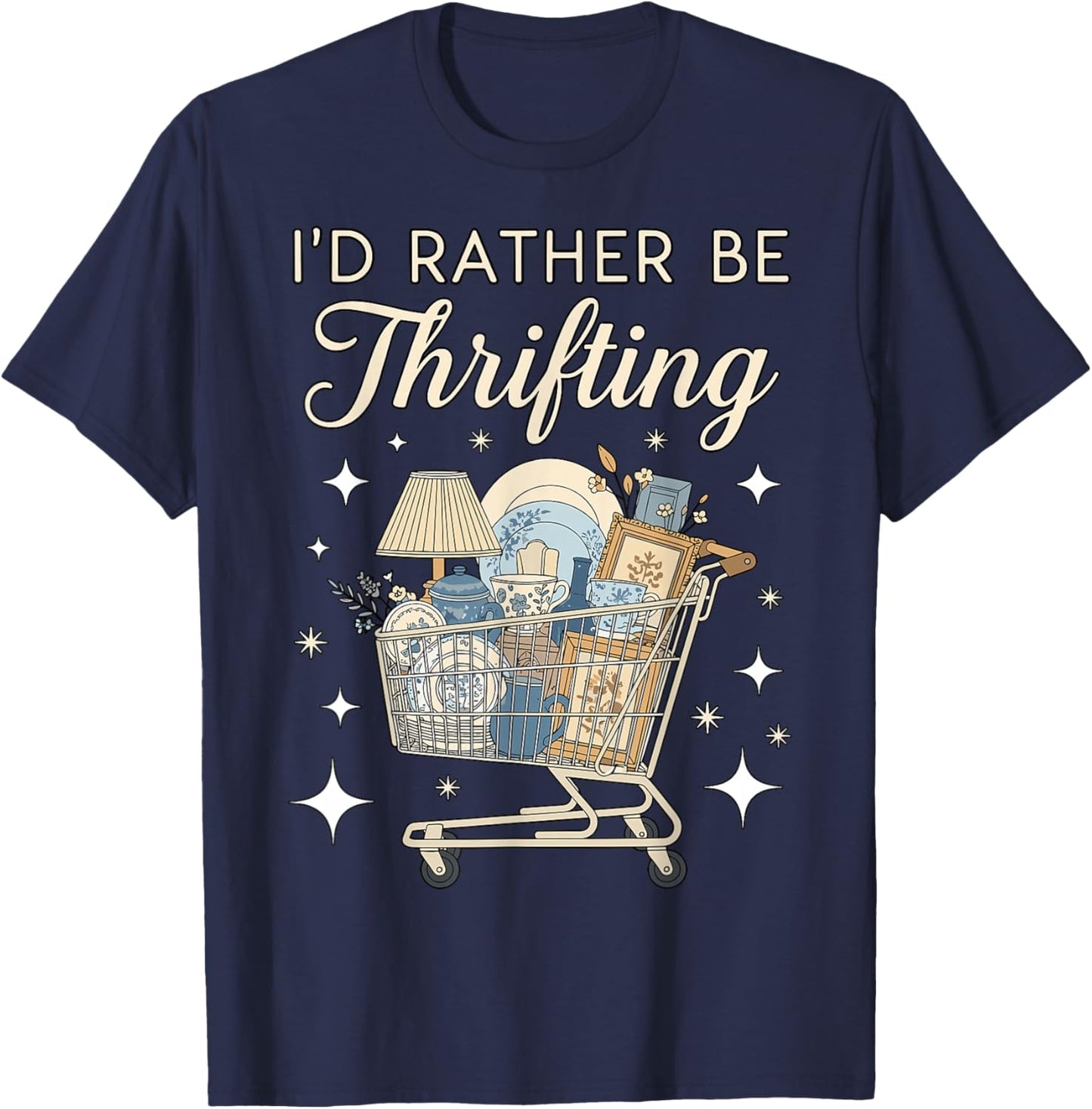 I’d Rather Be Thrifting Vintage Shopping Lover Aesthetic T-Shirt - T-Shirt | Navy