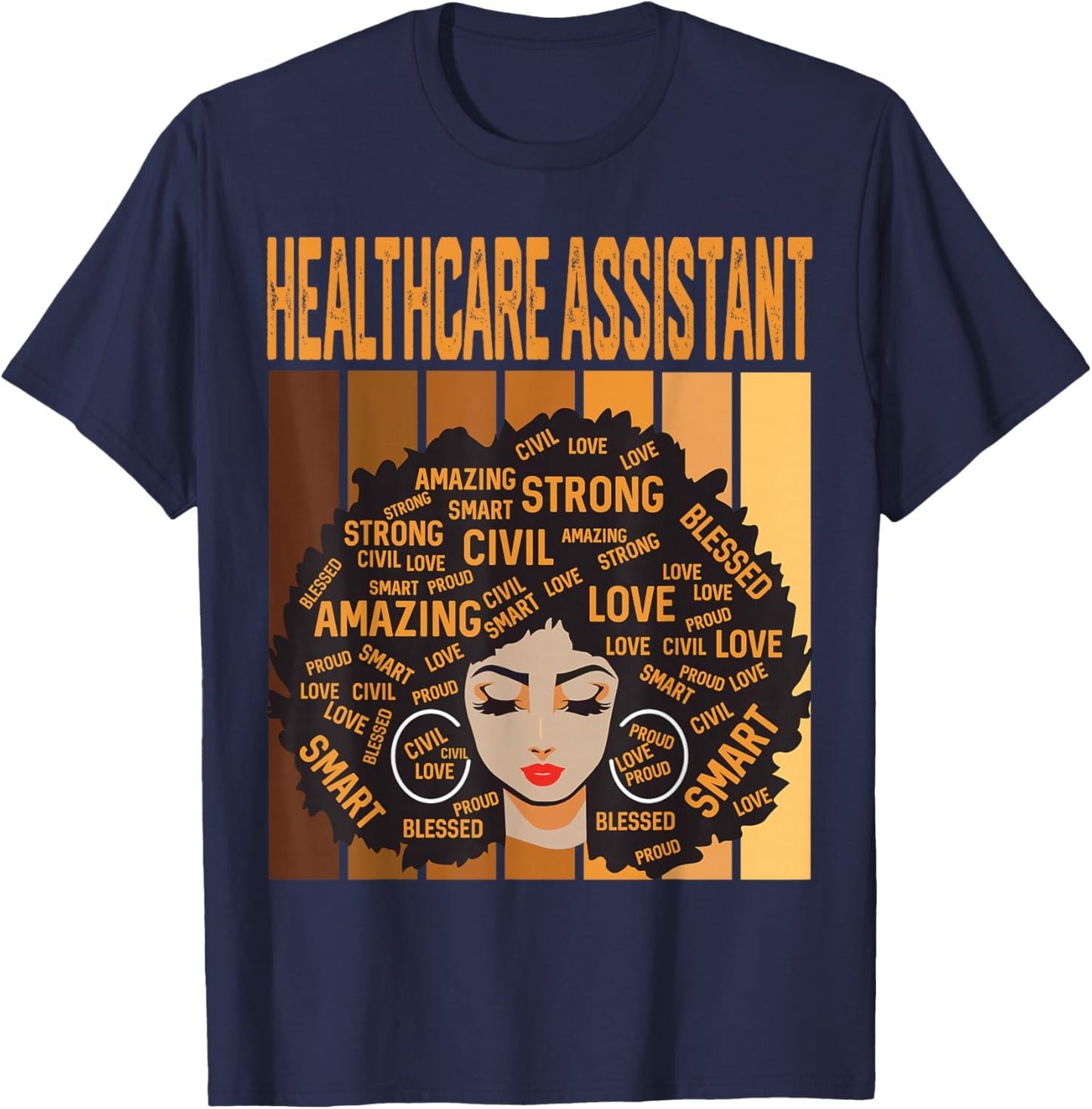 Healthcare Assistant Powerful Black History Month Pride T-Shirt - T-Shirt | Navy