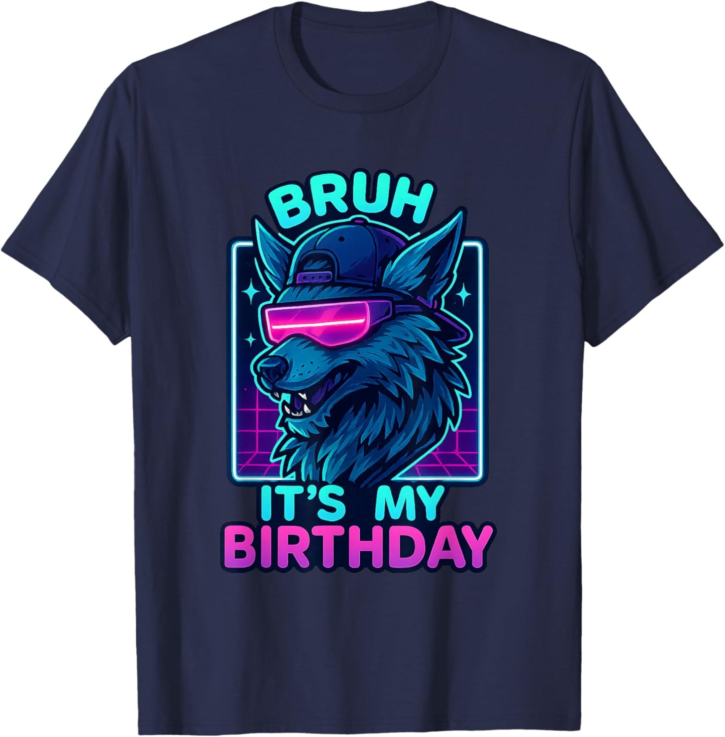 Bruh Its My Birthday Wolf Gamer VR Party for Boys Girls Men T-Shirt - T-Shirt | Navy