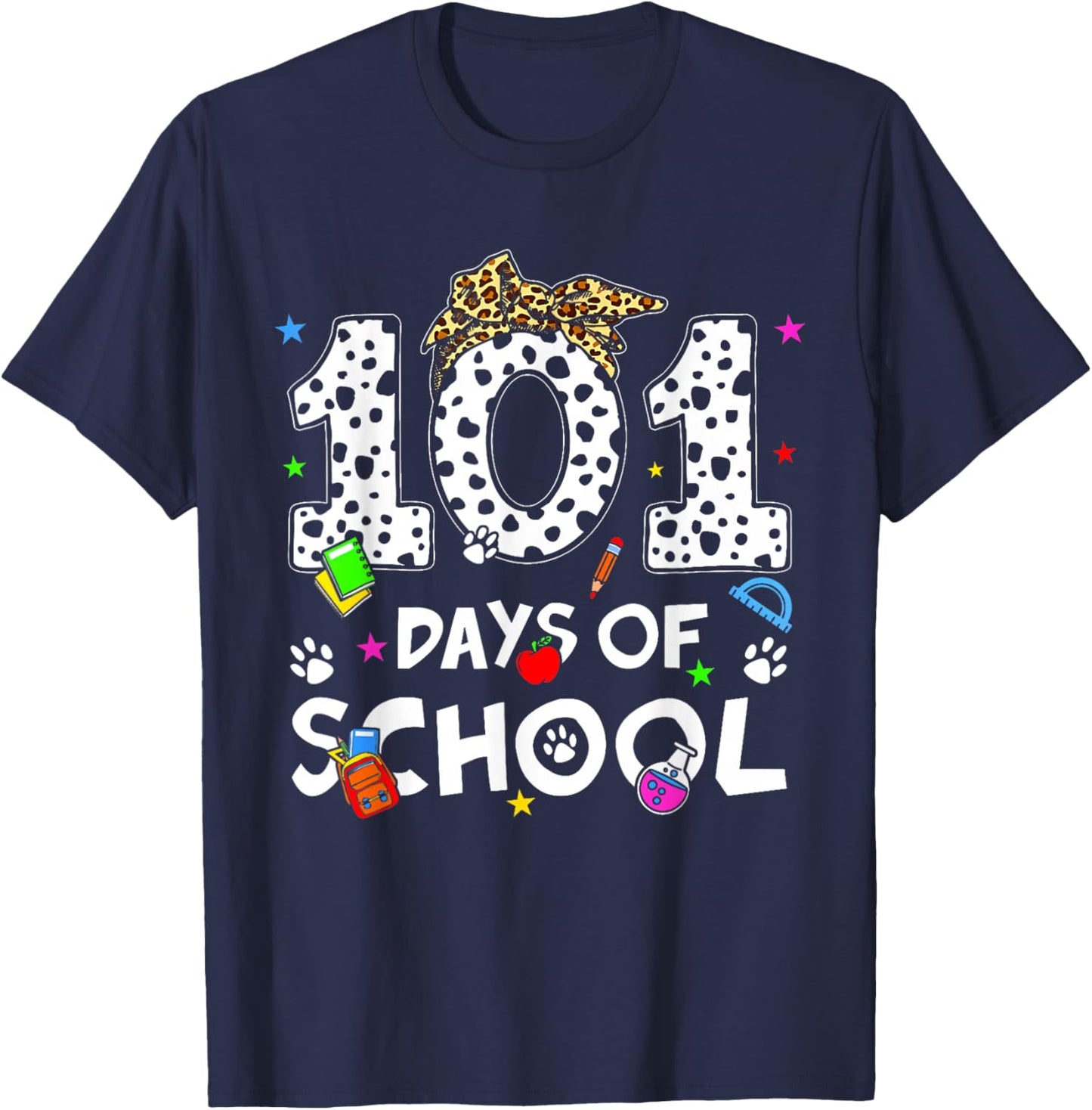 Happy 101 Days of School Funny Student Teacher Kids T-Shirt - T-Shirt | Navy