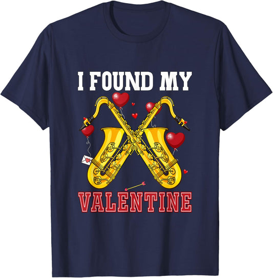 I Found My Valentine Saxophone Funny Instrument Cute Hearts T-Shirt - T-Shirt | Navy