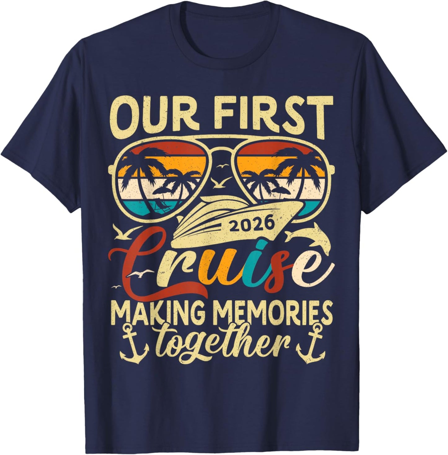 Our First Cruise 2026 Together Cute Matching Couples Cruise T-Shirt - T-Shirt | Navy