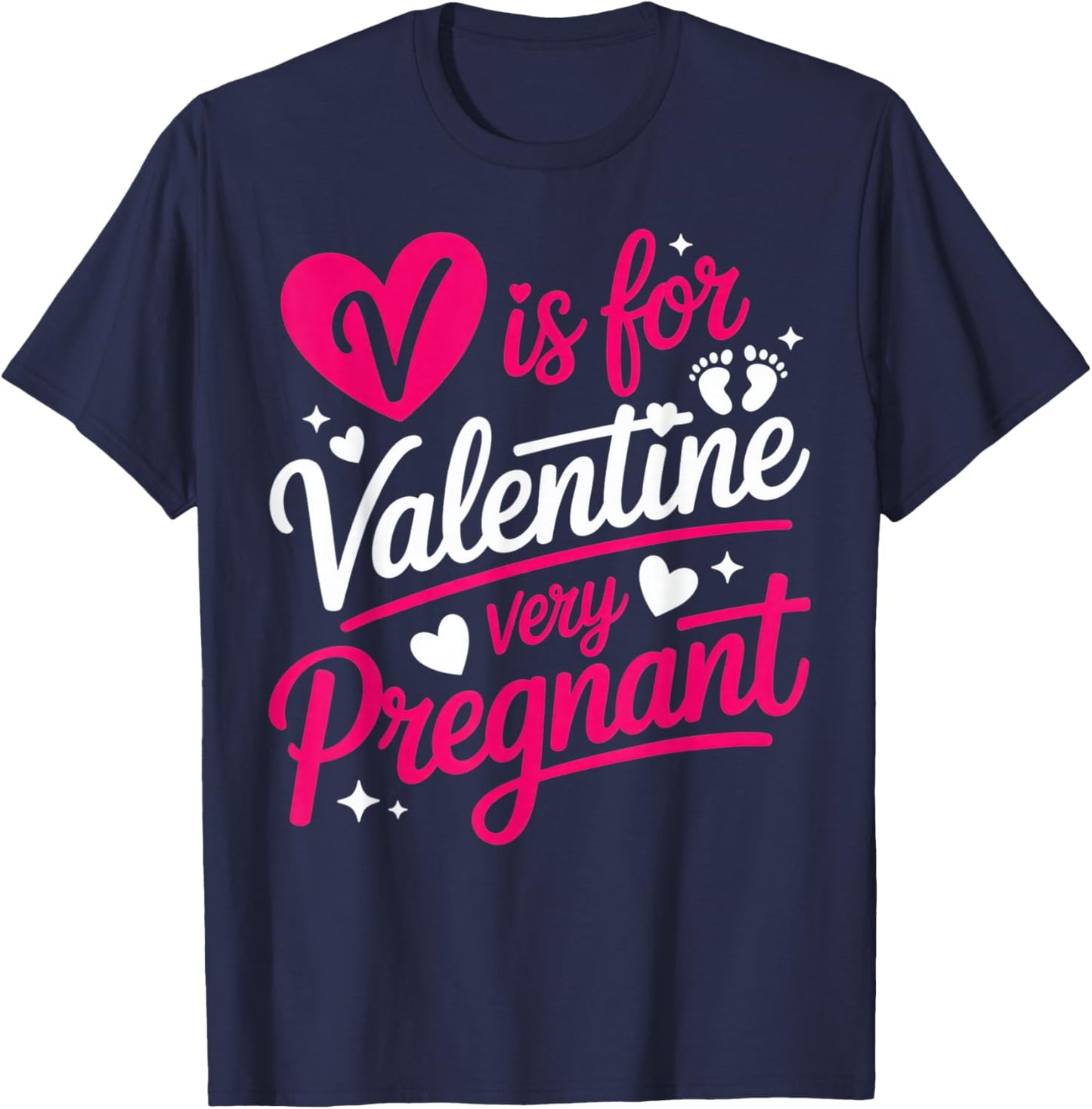 V is for Valentine Very Pregnant Maternity Humor Valentine's T-Shirt - T-Shirt | Navy