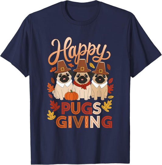 Thanksgiving Happy Pugsgiving Funny Pug Dog Owners T-Shirt - T-Shirt | Navy