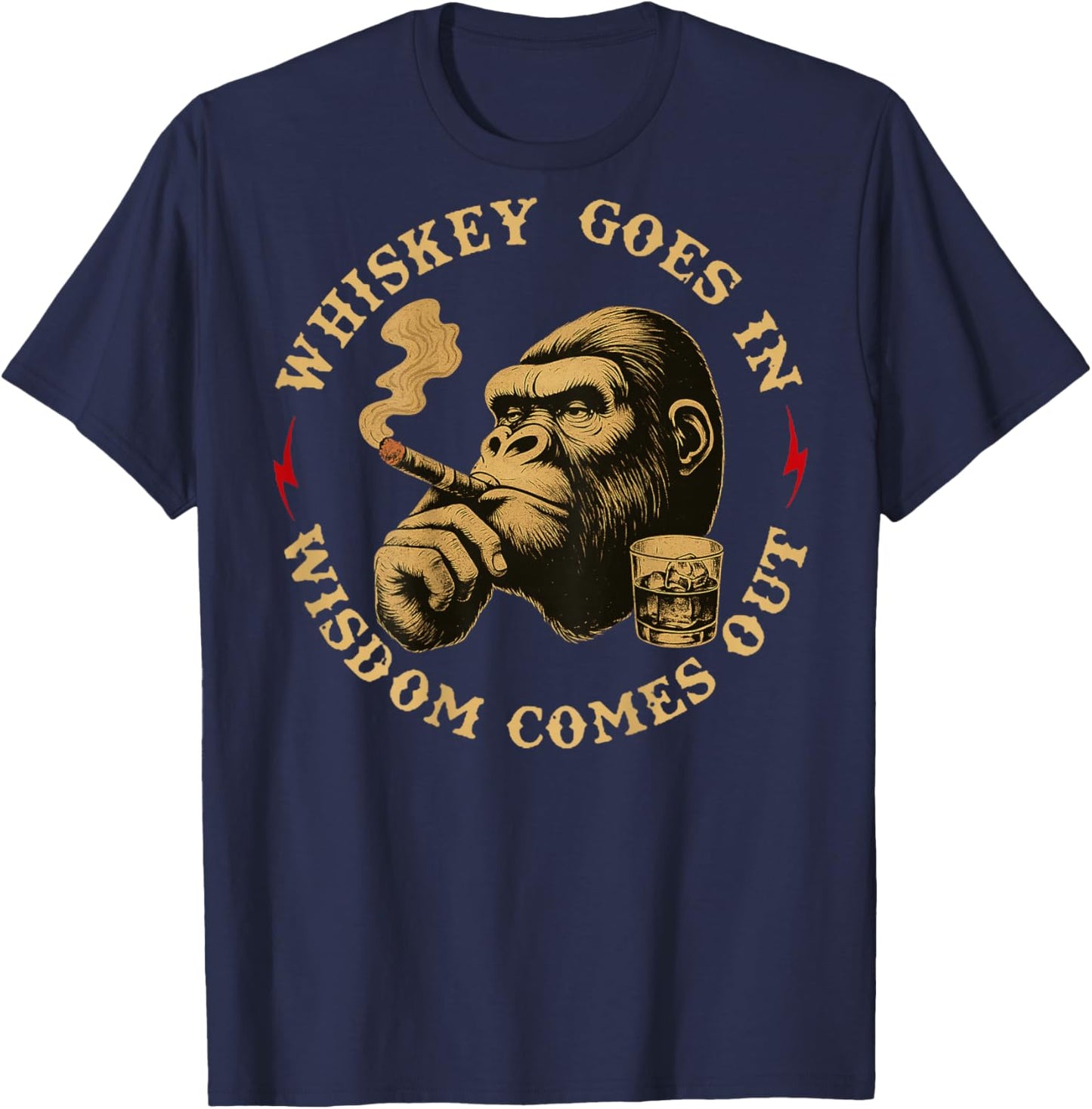 Whiskey Goes in Wisdom Comes Out Funny Monkey Quote On Back T-Shirt - T-Shirt | Navy