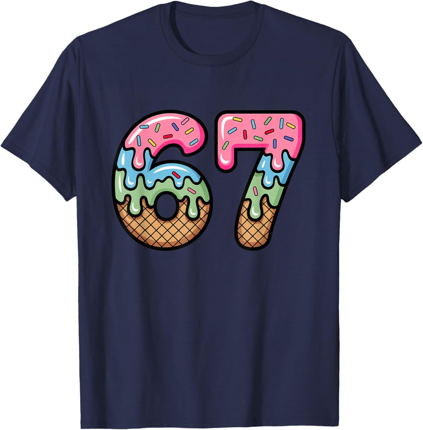 Ice Cream Drip Meme Funny Six Seven 67 Present T-Shirt - T-Shirt | Navy
