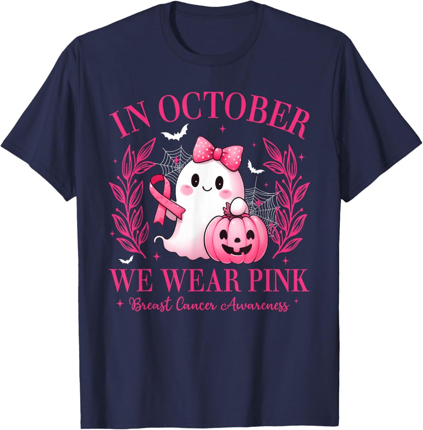 in October We Wear Pink Breast Cancer Awareness Pink Ghost T-Shirt - T-Shirt | Navy