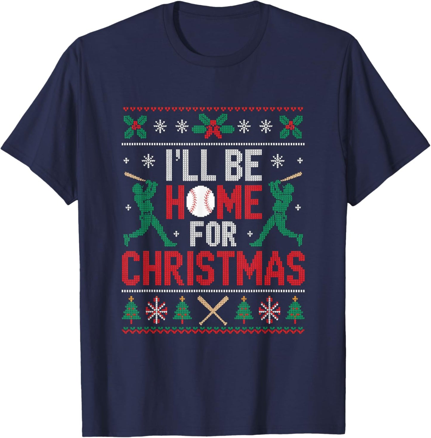 I’ll Be Home for Christmas Baseball Ugly Sweater Art T-Shirt - T-Shirt | Navy