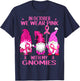 in October We Wear Pink with My Gnomies Breast Cancer Women T-Shirt - T-Shirt | Navy