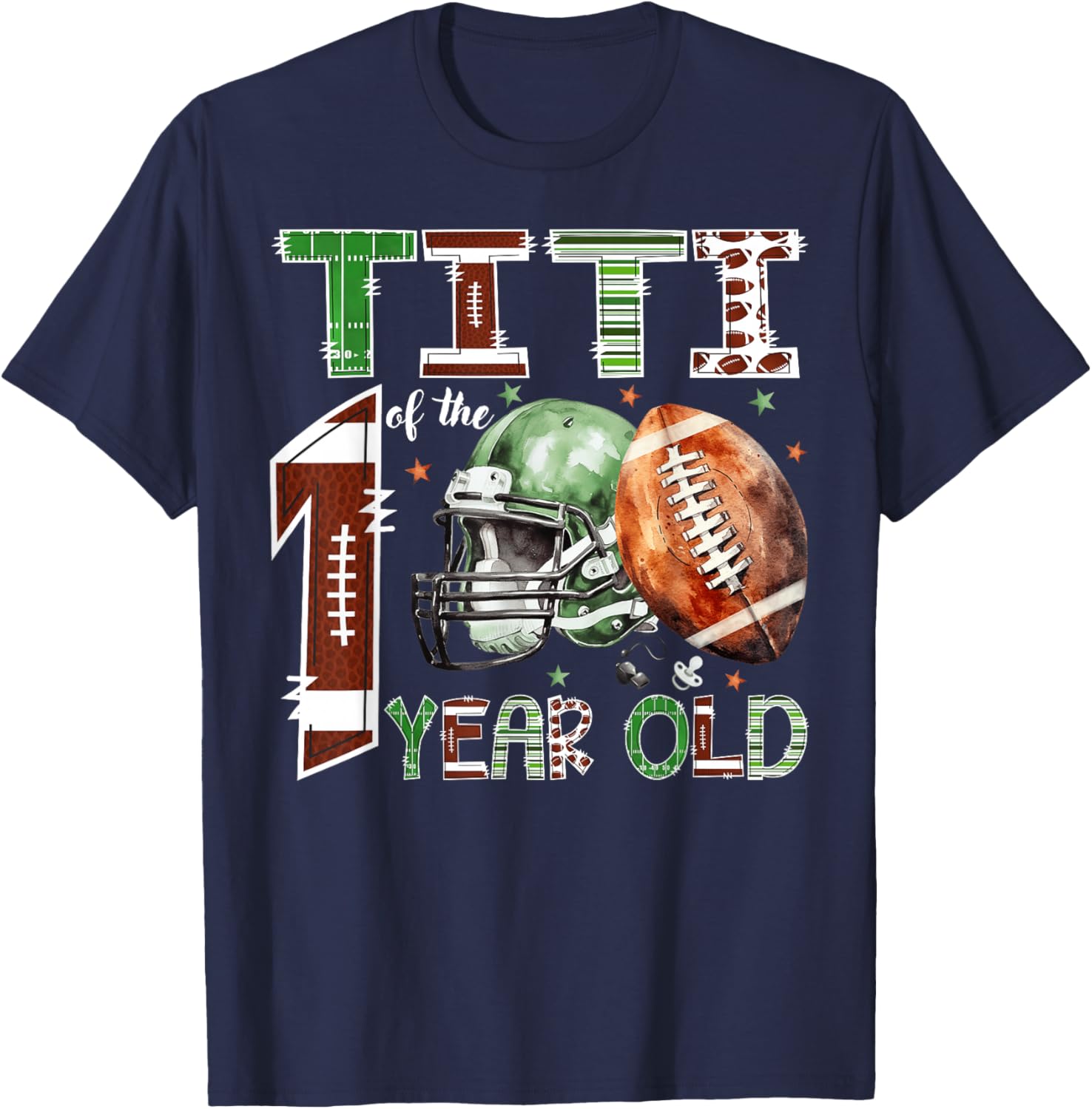 Titi of The 1 Year Old Football Lover 1st Birthday Boy T-Shirt - T-Shirt | Navy