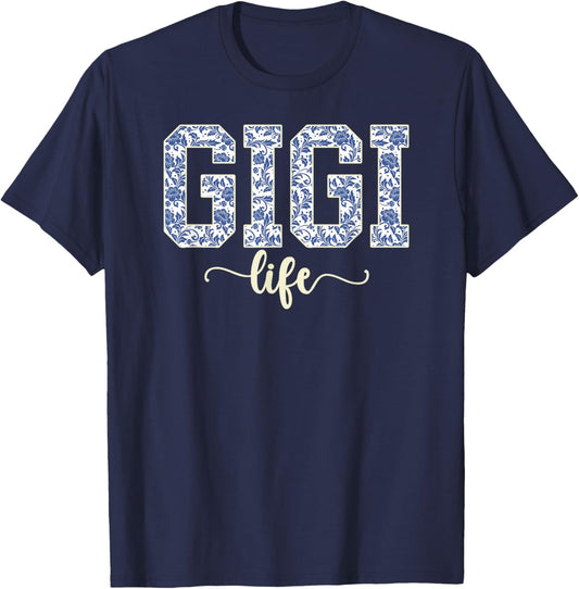 Gigi Life Gigi Grandma Gigi Grandmother T-Shirt - T-Shirt | Navy