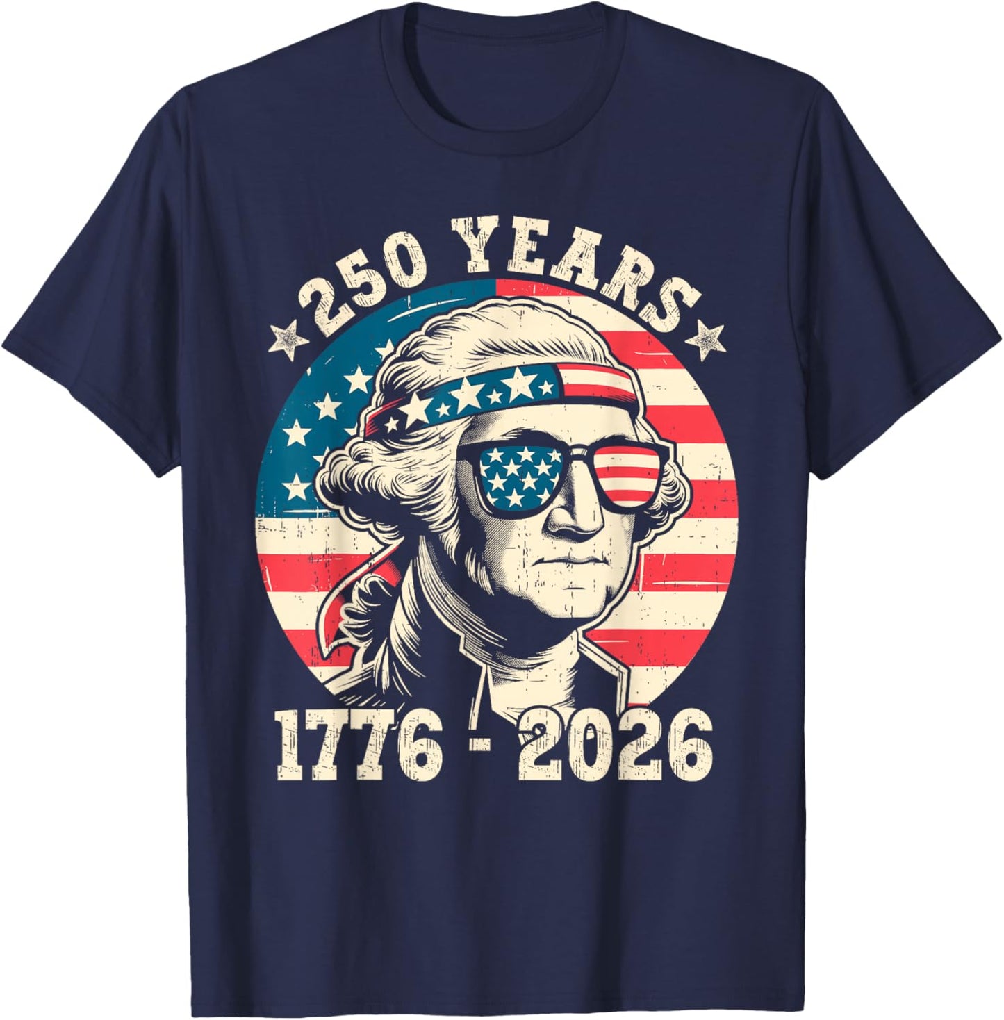 250 Years American 1776 2026 250th USA Years Patriotic USA T-Shirt - T-Shirt | Navy