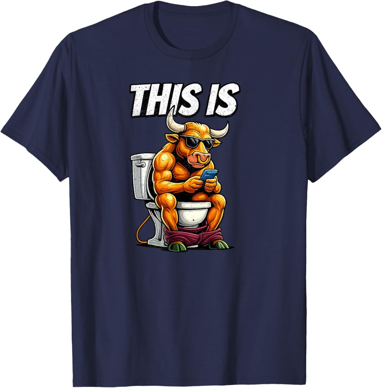 This is Some Bull Crap - Cow BS Toilet Humor Distressed Meme T-Shirt - T-Shirt | Navy