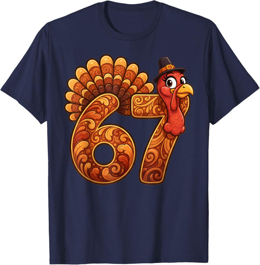 67 Funny Thanksgiving Turkey Meme Six Seven 6 7 T-Shirt - T-Shirt | Navy