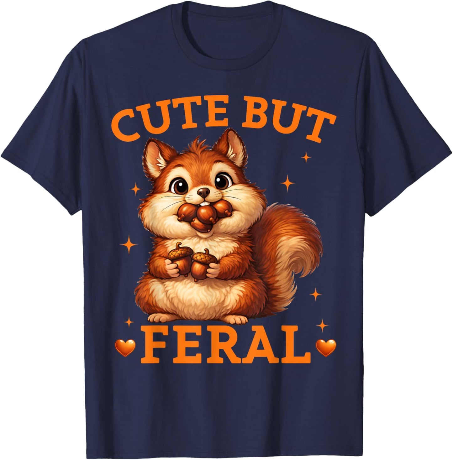 Cute But Feral Funny Squirrel Teen Kids Girls Boys T-Shirt - T-Shirt | Navy