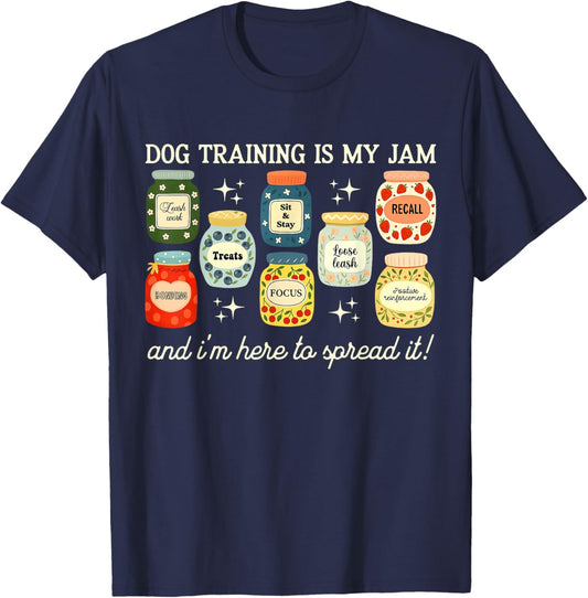 Dog Training is My Jam Positive Reinforcement Cat Trainer T-Shirt - T-Shirt | Navy