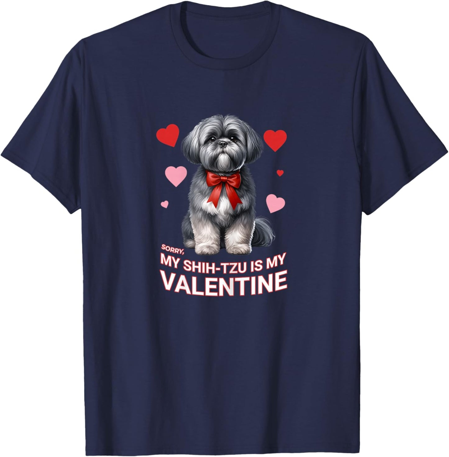 My Shih Tzu is My Valentine Dog Lover Design T-Shirt - T-Shirt | Navy