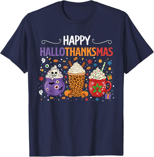 Happy Hallothanksmas Halloween Thanksgiving Christmas Drinks T-Shirt - T-Shirt | Navy
