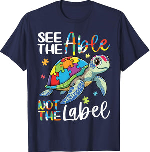 See The Able Not The Label Sea Turtle Autism Awareness Love T-Shirt - T-Shirt | Navy