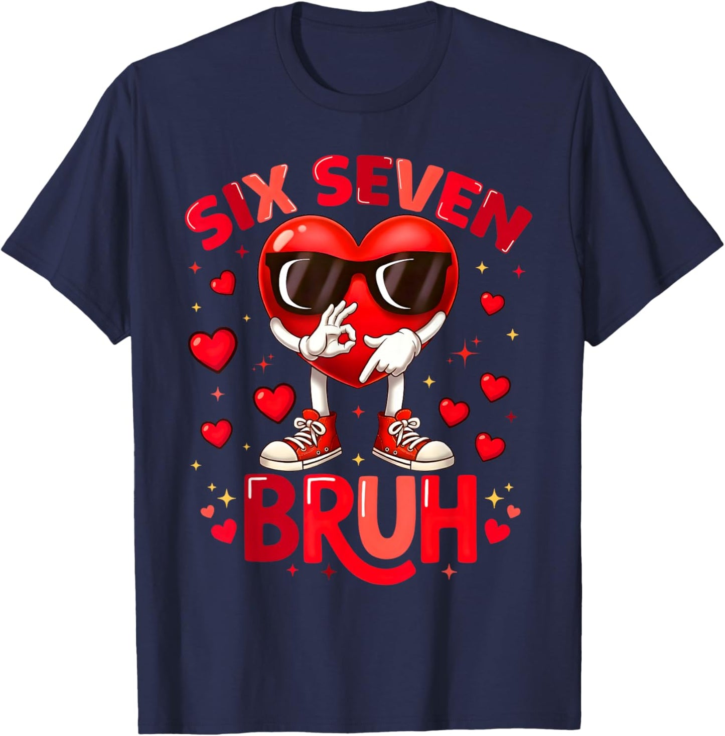6 7 Valentines Day Shirt Men Boys Funny Heart Meme Six Seven T-Shirt - T-Shirt | Navy