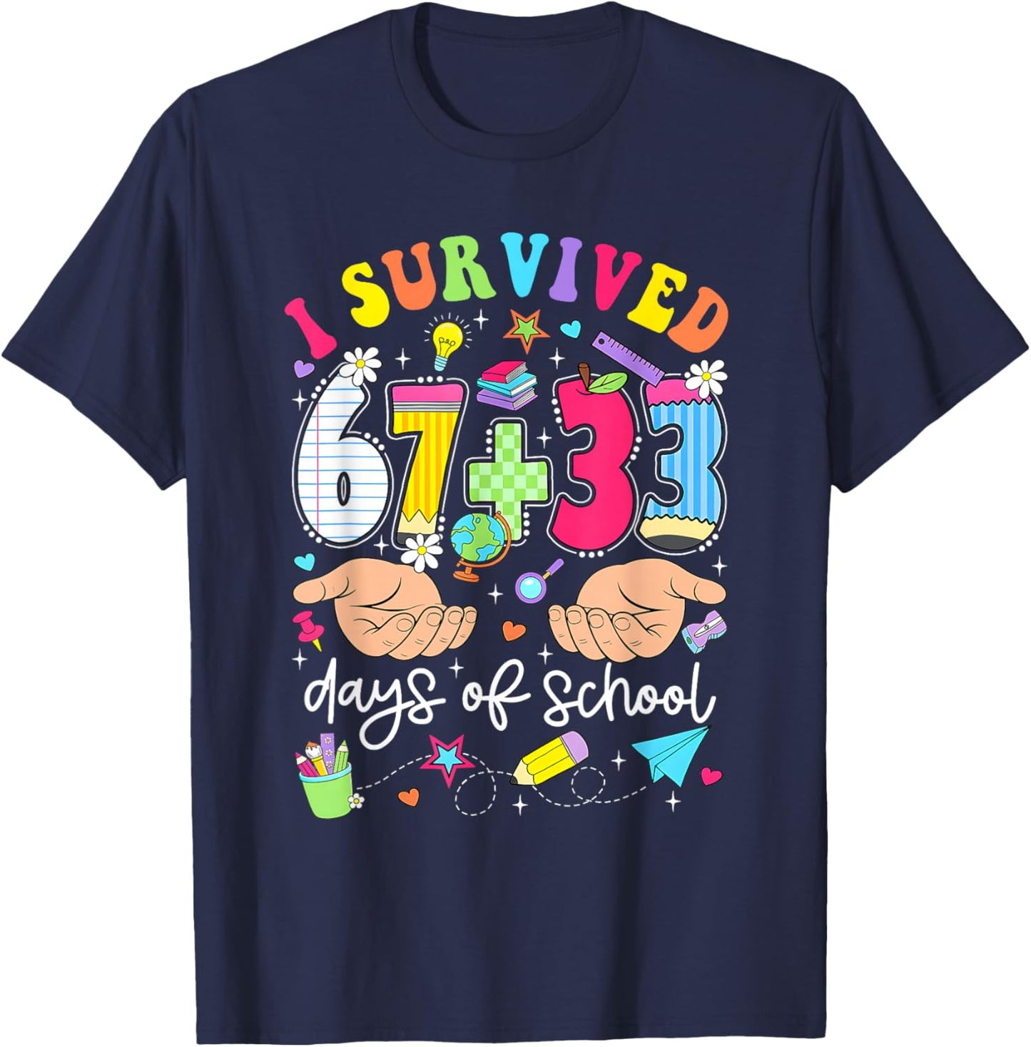 I Survived 67+33 Days of School 100 Days 6 7 Kids Boys Girls T-Shirt - T-Shirt | Navy