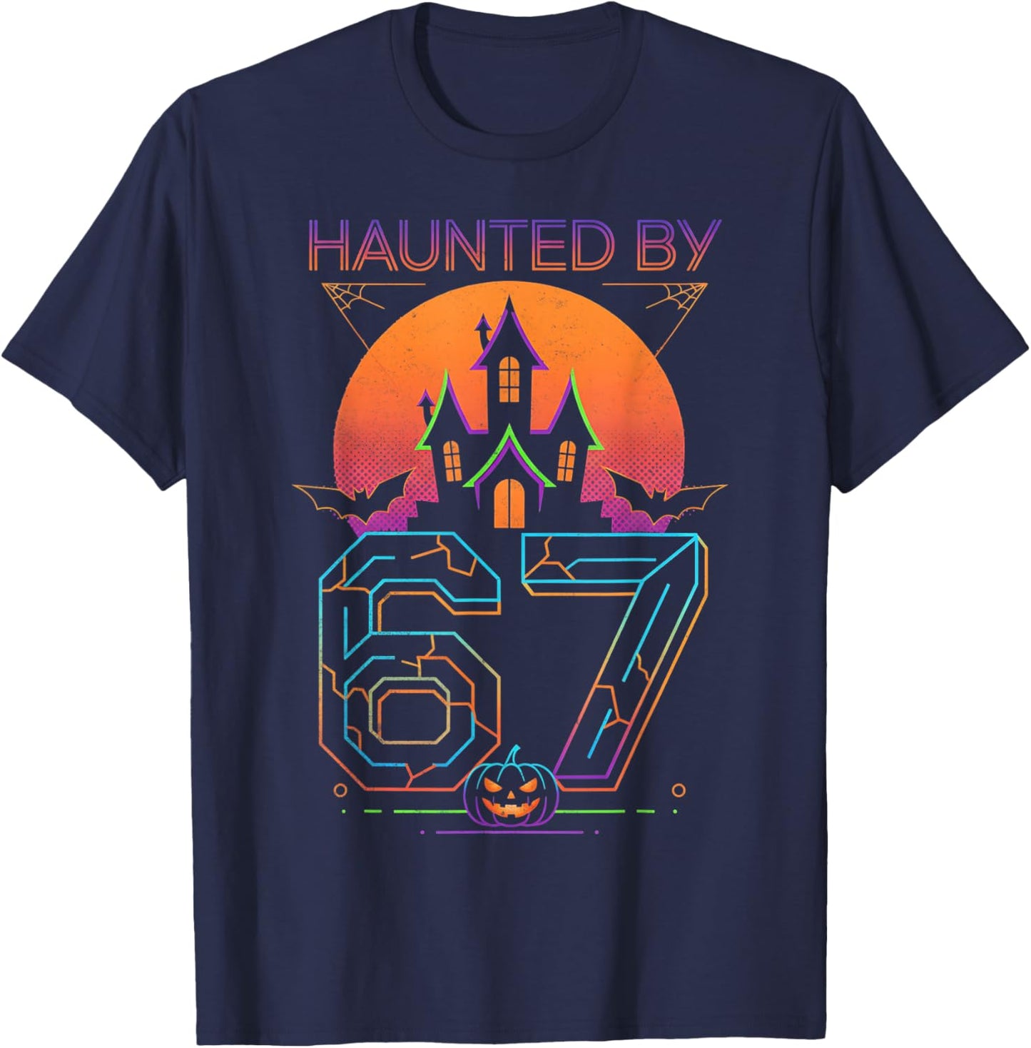Funny 67 Meme Halloween Haunted Spooky, Six Seven T-Shirt - T-Shirt | Navy