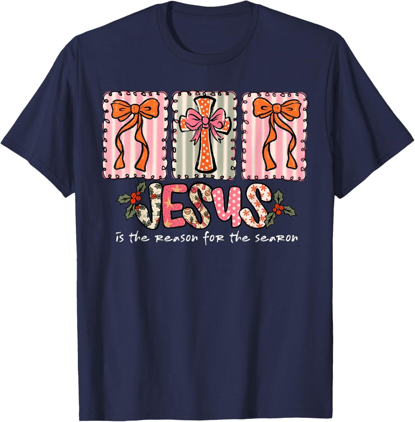 Christmas Jesus Reason Season Xmas Christian Men Women Kids T-Shirt - T-Shirt | Navy