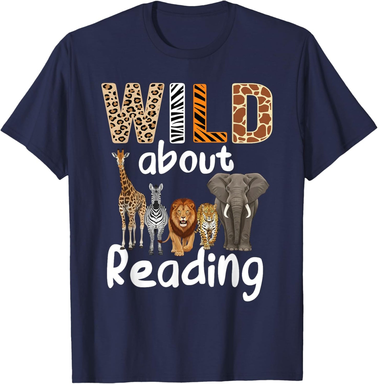Wild About Reading Books Reader Teachers Kids Librarian T-Shirt - T-Shirt | Navy