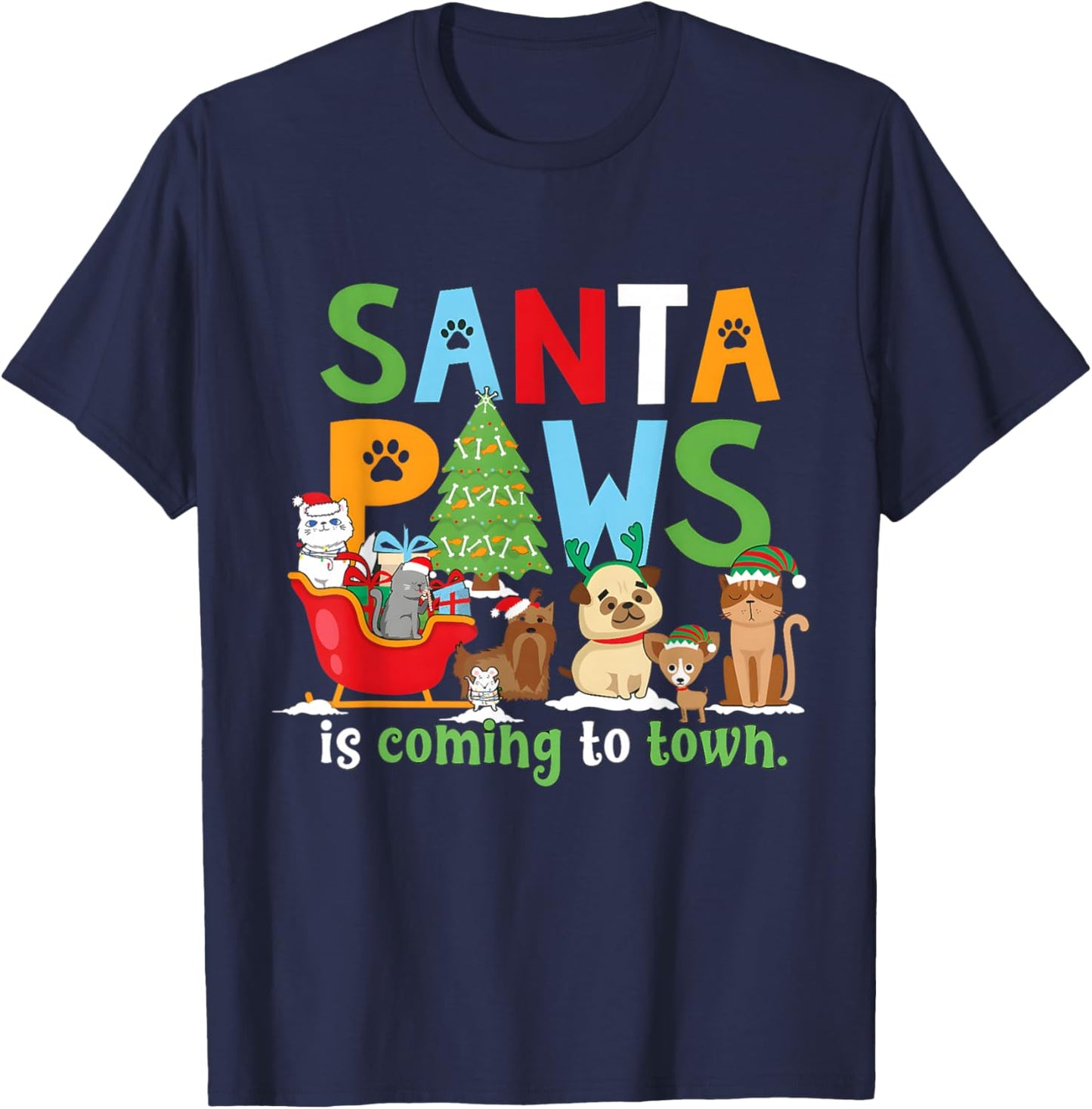 Santa Paws is Coming to Town Veterinarian Vet Tech Christmas T-Shirt - T-Shirt | Navy