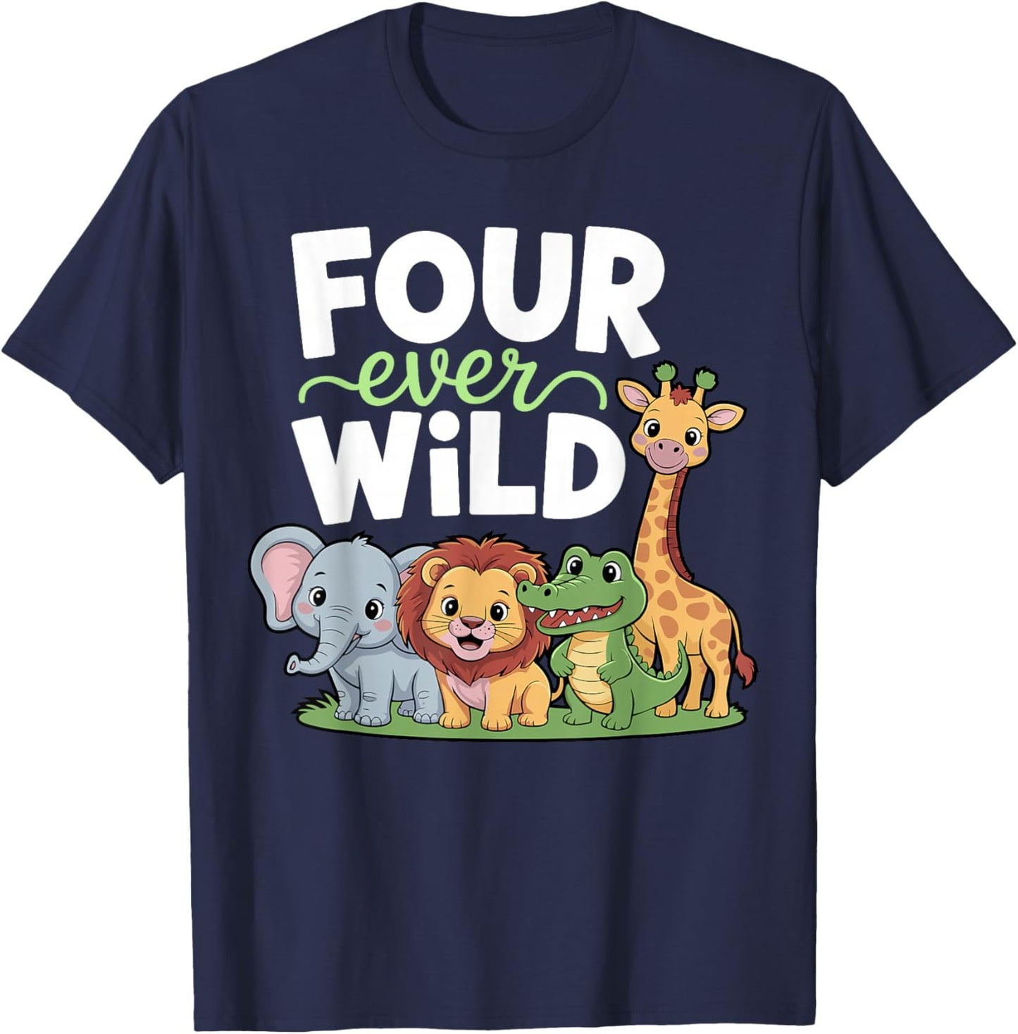 Four Ever Wild 4th Birthday Boy Girl Toddler T-Shirt - T-Shirt | Navy
