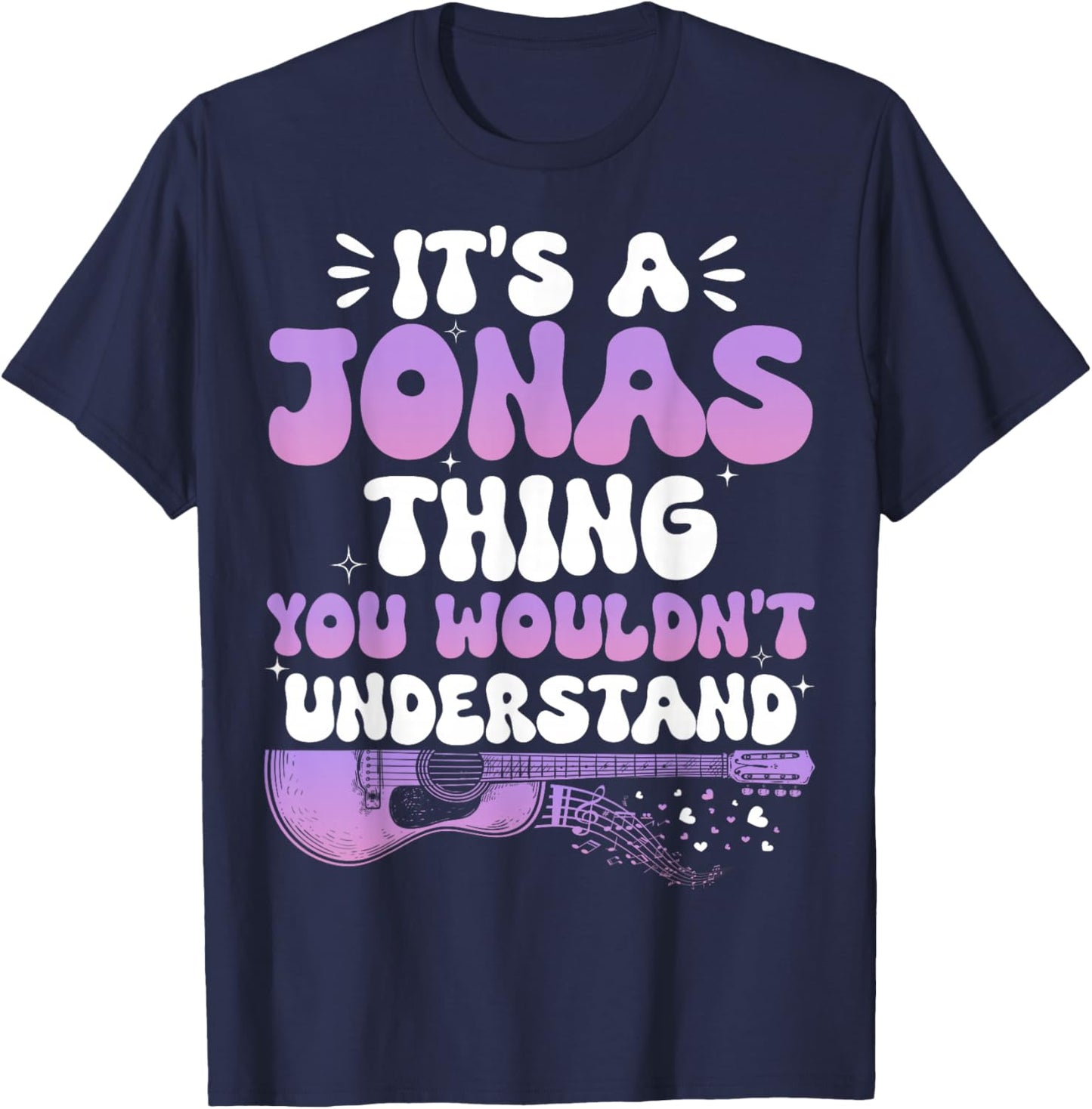 It's A Jonas Thing You Wouldn't Understand Jonas Groovy 80's T-Shirt - T-Shirt | Navy