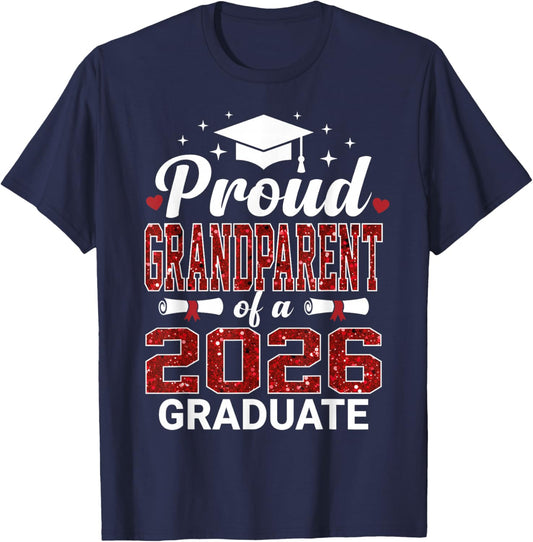 Proud Grandparent of A 2026 Graduate Class of Graduation T-Shirt - T-Shirt | Navy
