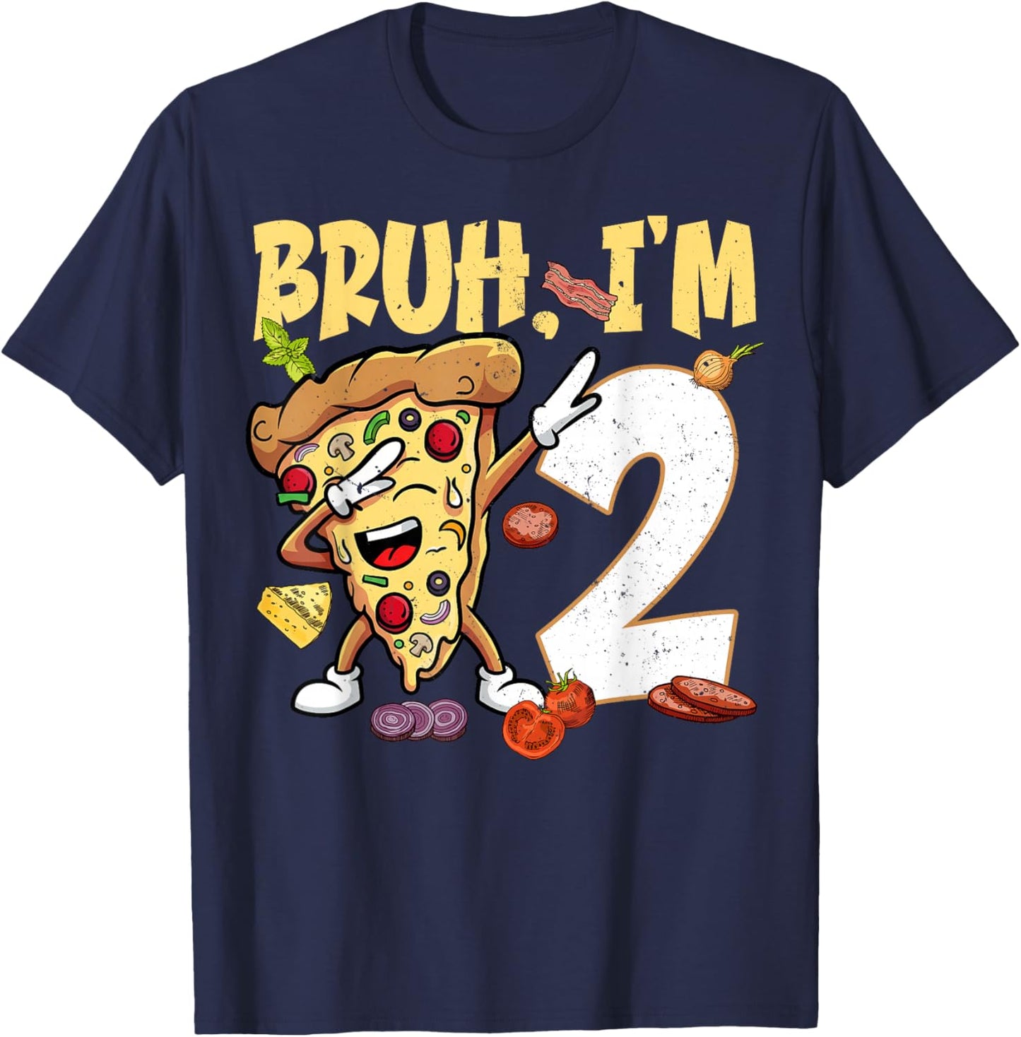Bruh I'm 2 Years Old 2nd Birthday Dabbing Pizza Boy Girl T-Shirt - T-Shirt | Navy
