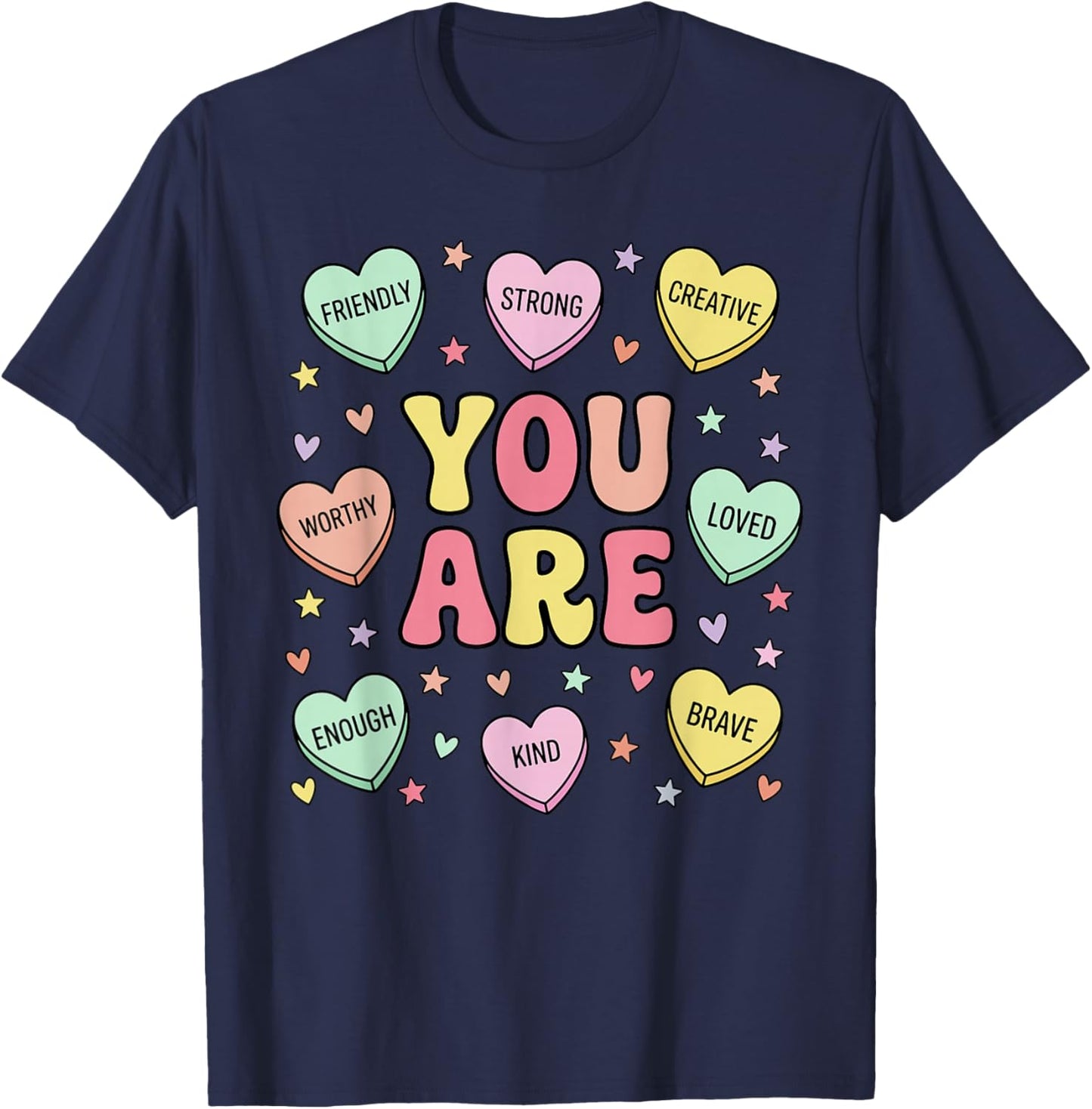 Positive Affirmations You are Loved Worthy Enough in Hearts T-Shirt - T-Shirt | Navy