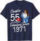 Chapter 55 Fabulous Since 1971 Birthday Queen T-Shirt - T-Shirt | Navy
