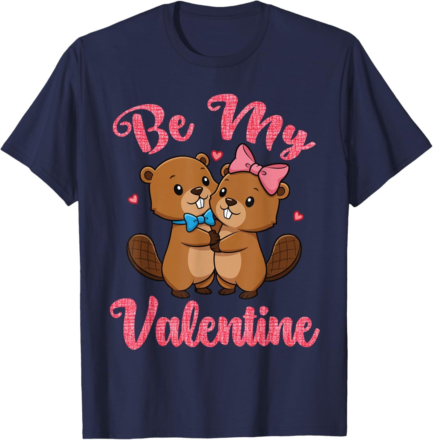 Cute Beaver Couple Hugging Be My Valentine Hearts Love T-Shirt - T-Shirt | Navy