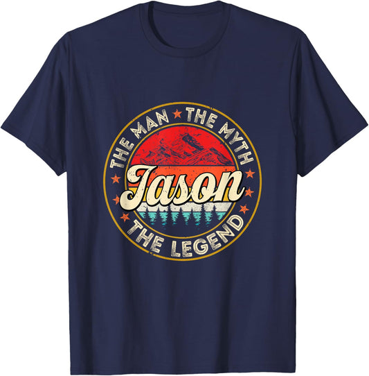 Jason The Man The Myth The Legend Personalized Name T-Shirt - T-Shirt | Navy