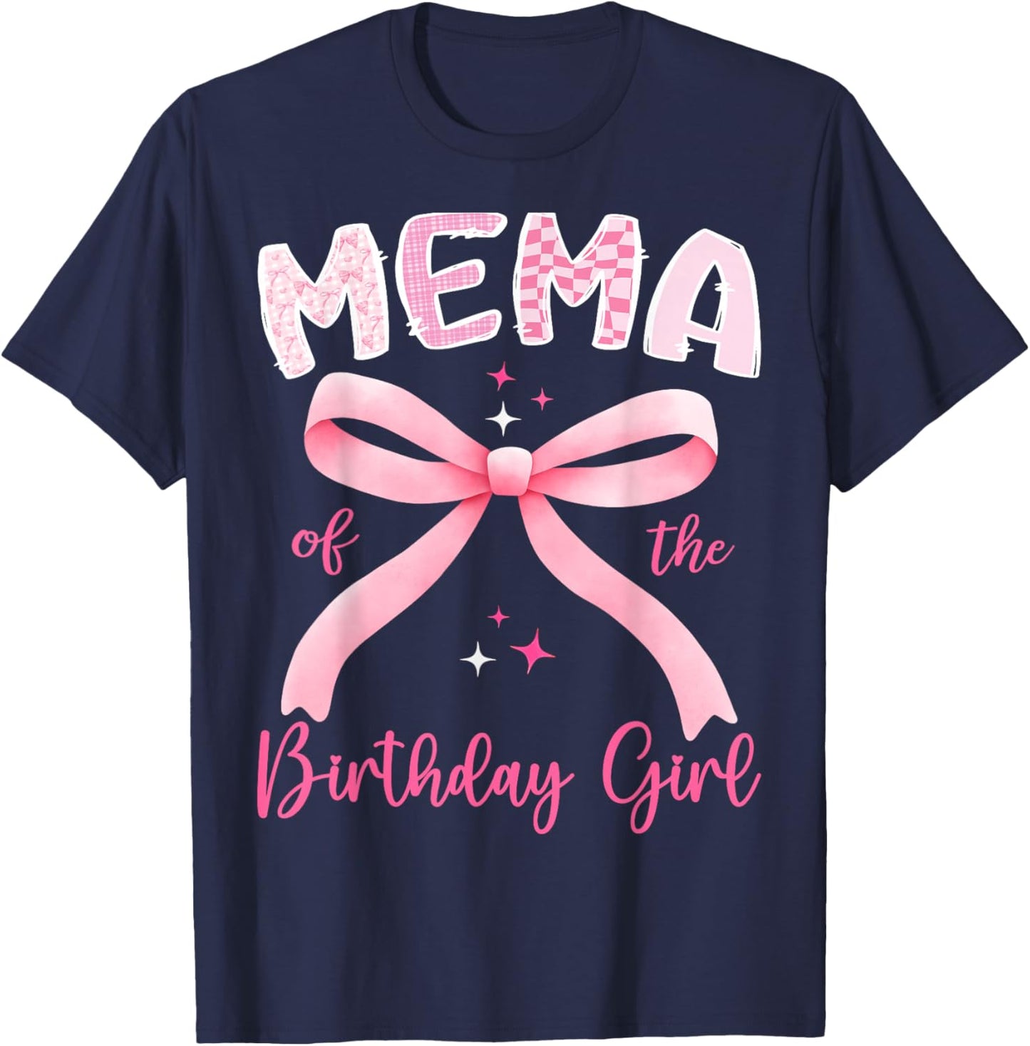 Mema of The Birthday Girl Pink Coquette Bow Family T-Shirt - T-Shirt | Navy