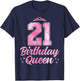 21st Birthday Queen Cute 21 Years Old Girls T-Shirt - T-Shirt | Navy