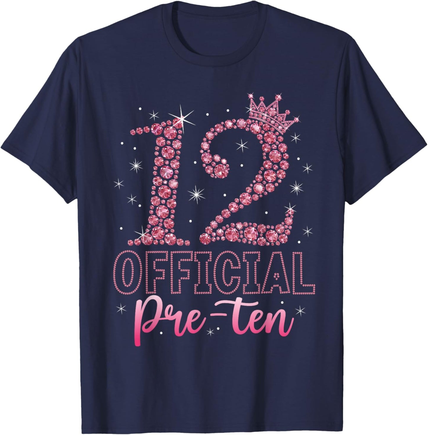 12 Official Pre-Teen Pink Crown Happy 12th Birthday for Girl T-Shirt - T-Shirt | Navy