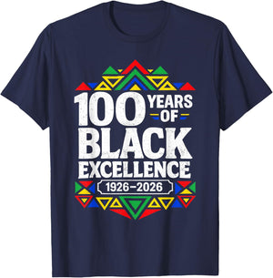 100 Years of Black Excellence Centennial Black History Month T-Shirt - T-Shirt | Navy