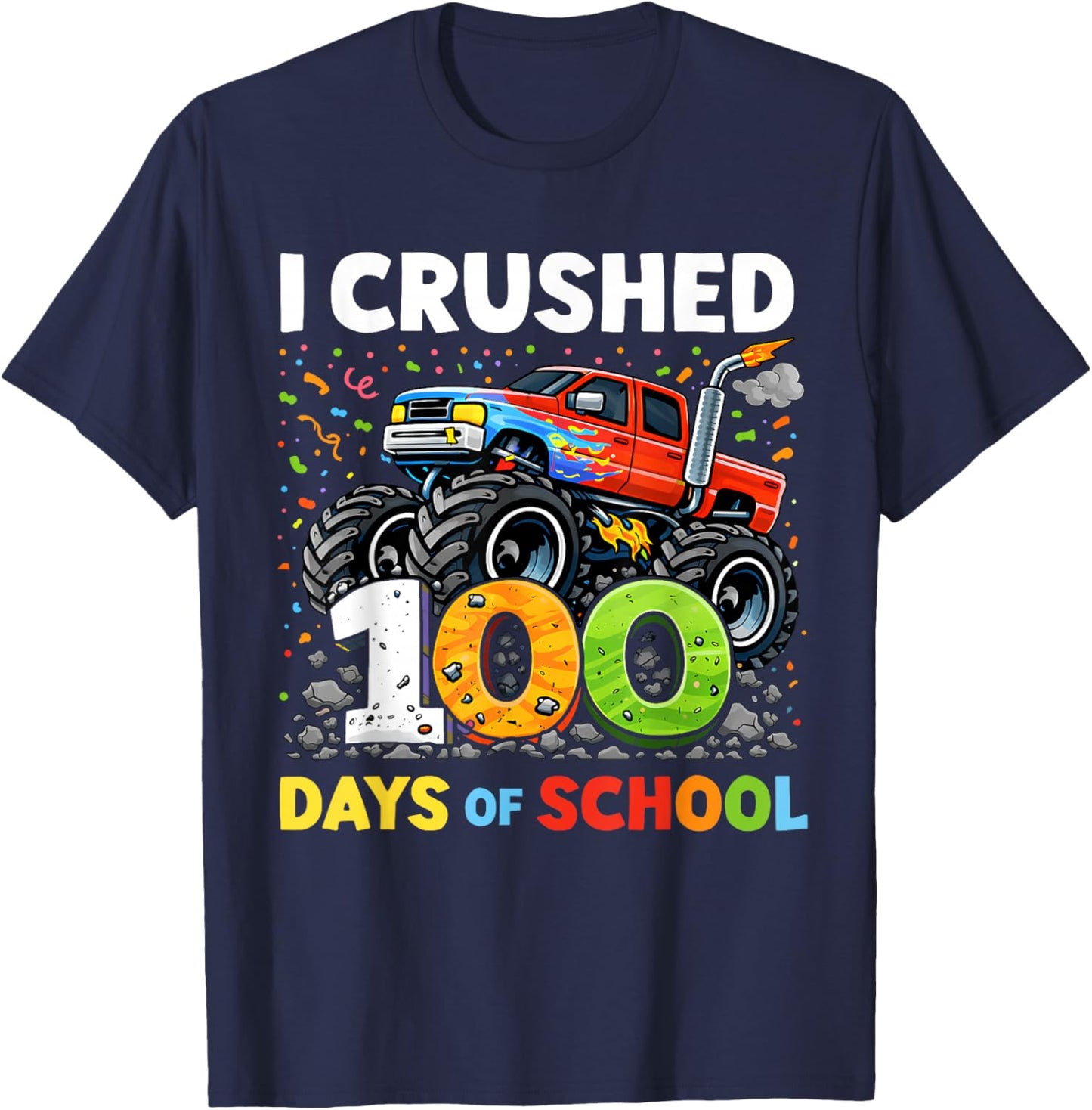 I Crushed 100 Days of School Boys Kids 100th Day of School T-Shirt - T-Shirt | Navy
