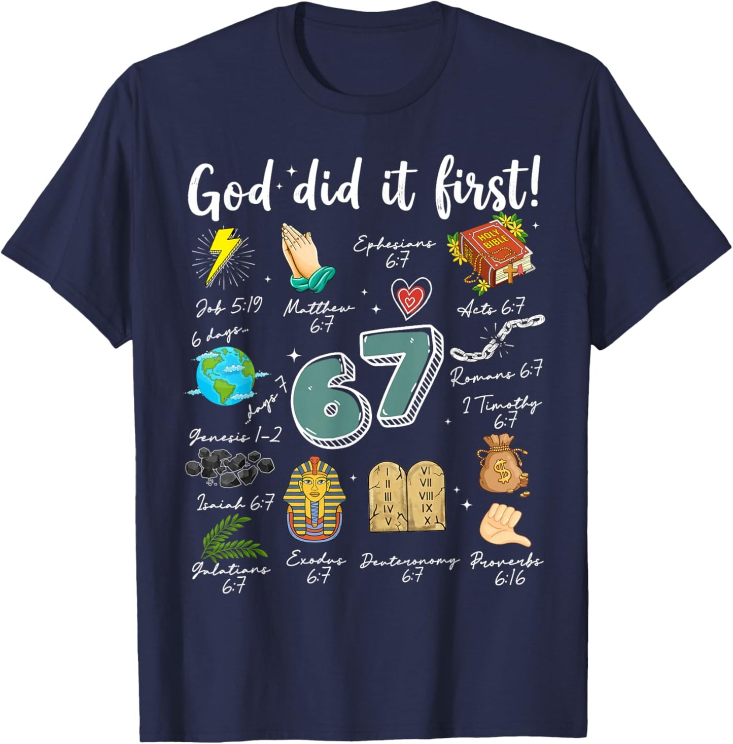 Vintage God Did It First 67 Six Seven Meme Christian Bible T-Shirt - T-Shirt | Navy