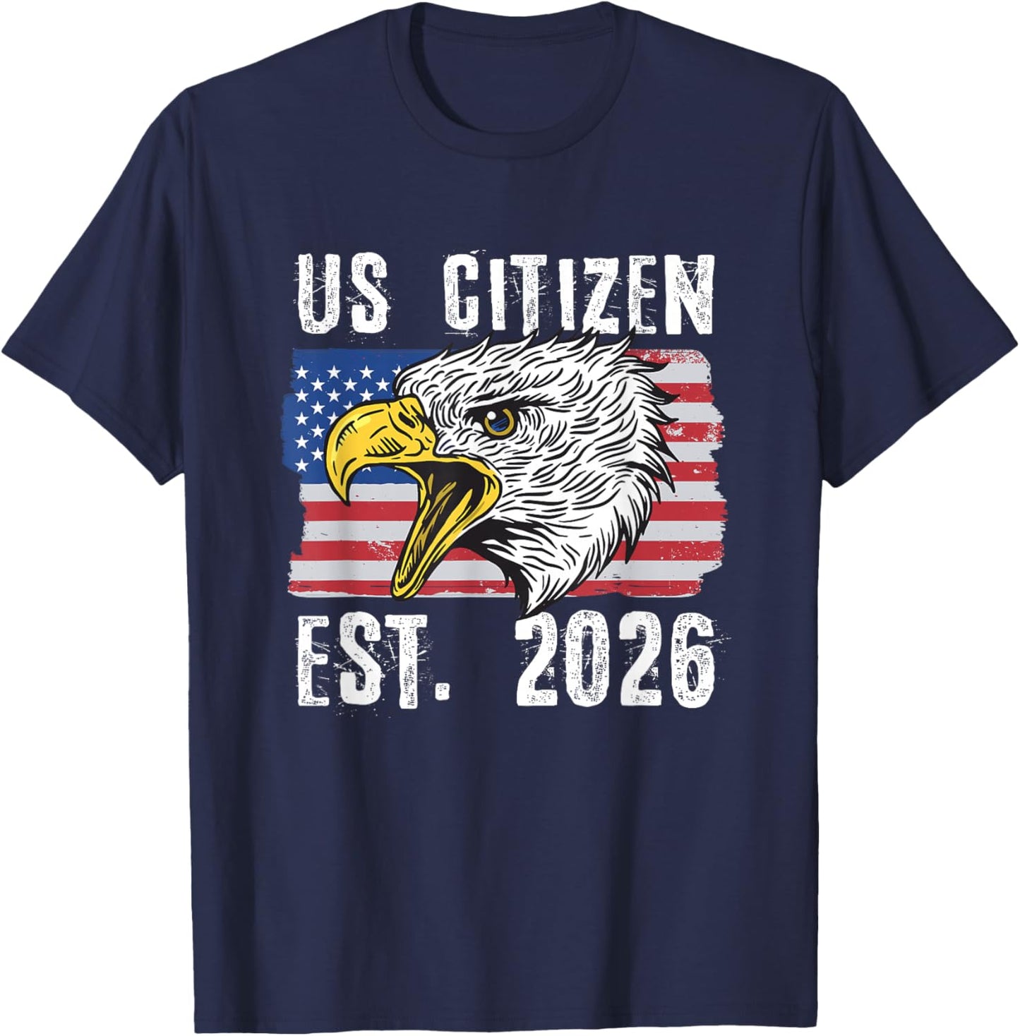 US Citizen Est. 2026 Citizenship New USA Citizen T-Shirt - T-Shirt | Navy