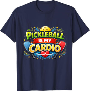 Pickleball is My Cardio Funny Pickleball Player Humor T-Shirt - T-Shirt | Navy
