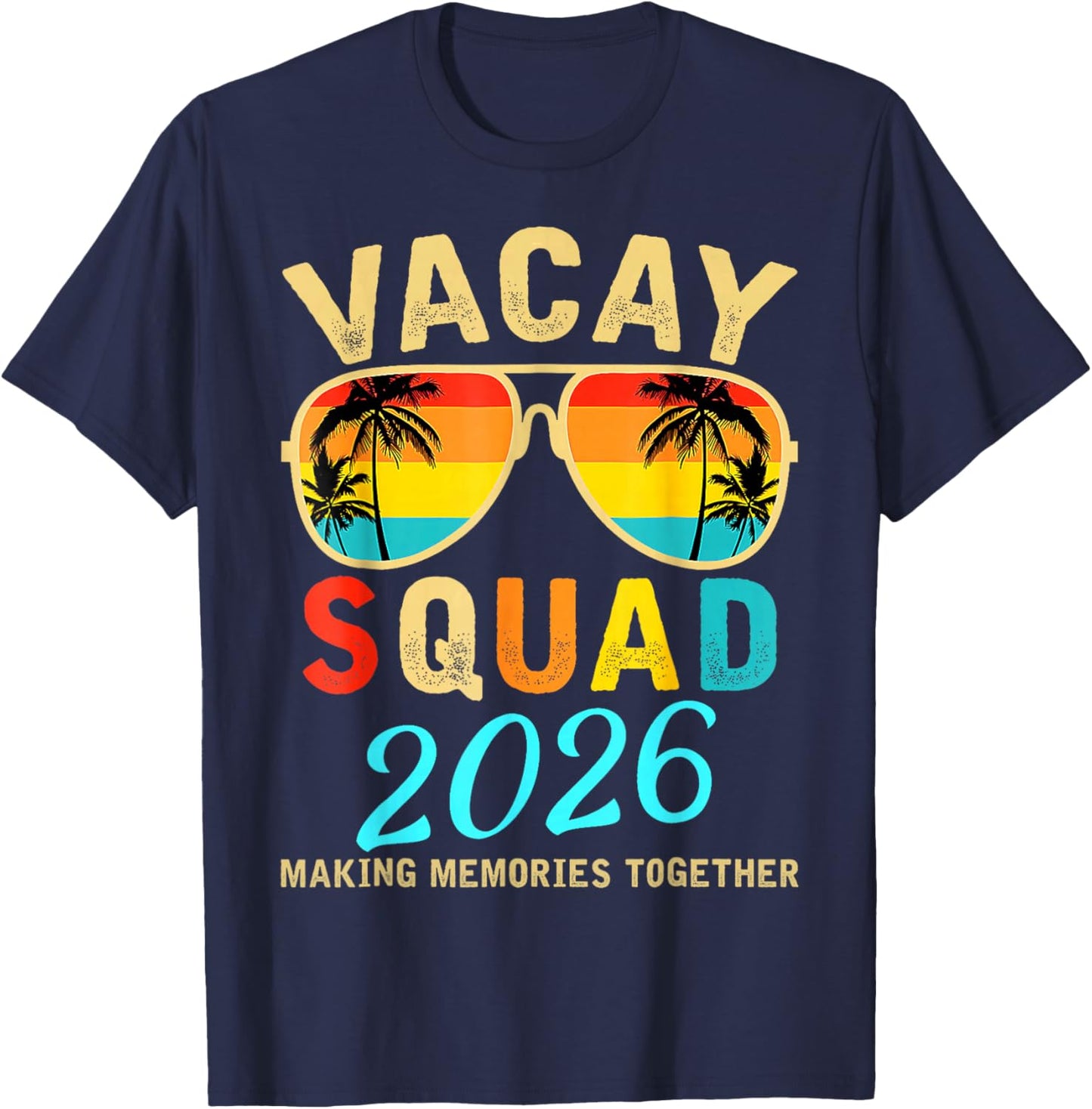 Vacay Squad 2026 Summer Vacation Family Friends Trip Palm T-Shirt - T-Shirt | Navy