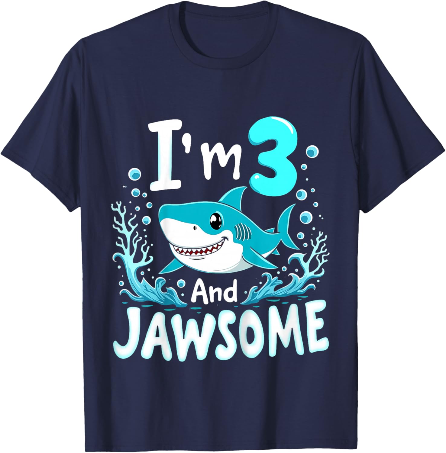 Kids I’m 3 and Jawsome Shark 3 Years Old Birthday T-Shirt - T-Shirt | Navy