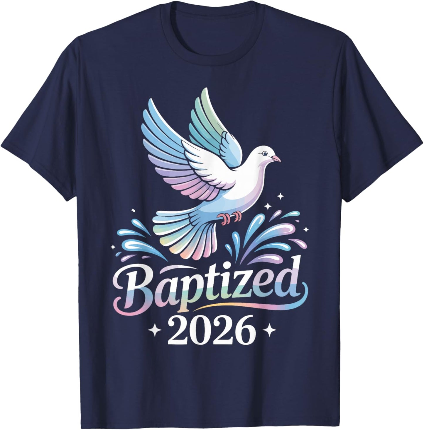 Baptized 2026 T-Shirt - T-Shirt | Navy