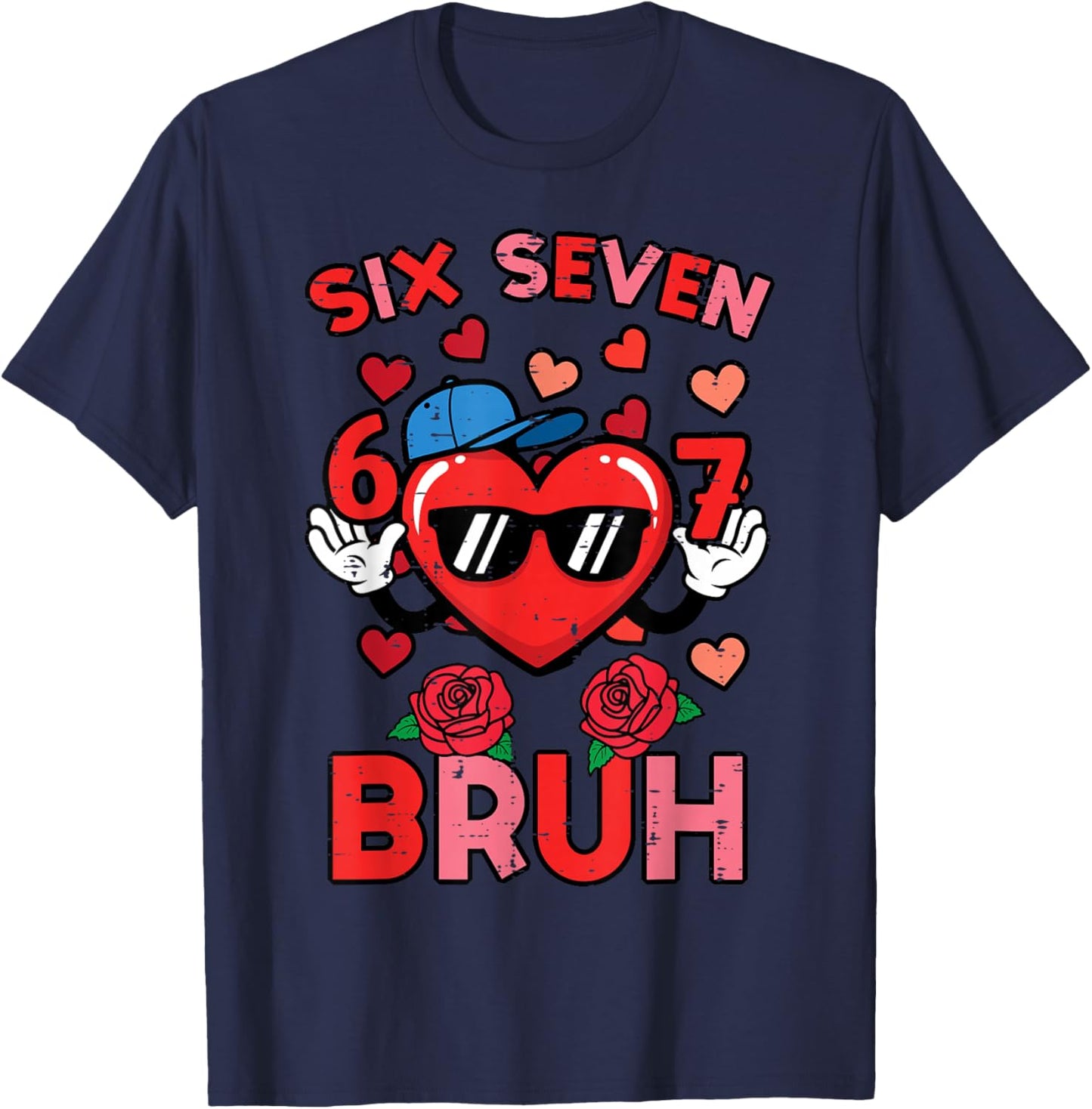 6 7 Valentines Day Bruh 67 Valentine Meme 6 7 Kid Boy Youth T-Shirt - T-Shirt | Navy